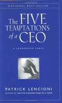 The Five Temptations of a CEO